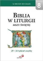 Okładka książki Biblia w liturgii Mszy Świętej. 29-34 tydz. zwykły