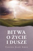 Okładka książki BITWA O ŻYCIE I DUSZE