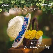 Okładka książki CD MP3 BLUSZCZ PROWINCJONALNY