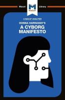 Opakowanie Donna Haraway's A Cyborg Manifesto