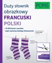 Okładka książki Duży słownik obrazkowy Francuski Polski Pons
