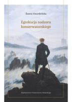 Okładka książki Egzekucja nadzoru konserwatorskiego
