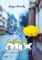 Okładka książki EMOCJONALNY MIX CZYLI UCHWYCONE CHWILE