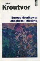 Okładka książki Europa środkowa: anegdota i historia