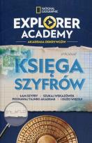 Okładka książki Explorer Academy:Akademia Odkrywców.Księga szyfrów