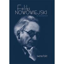 Okładka książki Feliks Nowowiejski Biography