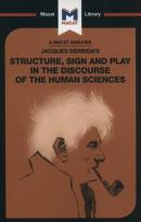 Okładka książki Jacques Derrida's Structure, Sign, and Play in the Discourse of Human Sciences