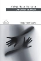 Okładka książki Jam cieniem człowieka