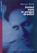 Okładka książki Jesteś sam w swojej drodze