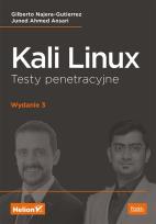 Okładka książki KALI LINUX TESTY PENETRACYJNE WYD. 3