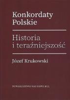 Okładka książki Konkordaty Polskie Historia i teraźniejszość / KUL