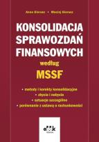 Okładka książki Konsolidacja sprawozdań finansowych według MSSF