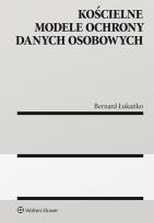 Okładka książki Kościelne modele ochrony danych osobowych