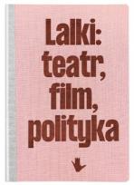 Okładka książki Lalki teatr film polityka