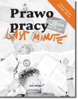Okładka książki LAST MINUTE PRAWO PRACY 2019