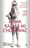 Okładka książki Mama kazała mi chorować