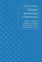 Okładka książki Między konwencją a innowacją
