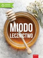 Okładka książki MIODOLECZNICTWO