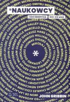 Okładka książki Naukowcy i ich odkrycia XVI-XX wiek