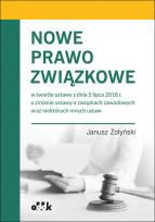 Okładka książki Nowe prawo związkowe