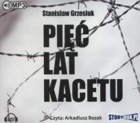 Okładka książki Pięć lat kacetu - Audiobook