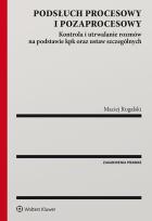 Okładka książki Podsłuch procesowy i pozaprocesowy