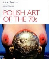 Okładka książki Polish Art of the 70s
