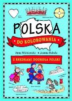 Okładka książki Polska do kolorowania - z kredkami dookoła Polski