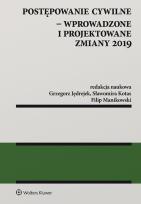 Okładka książki Postępowanie cywilne Wprowadzone i projektowane zmiany 2019