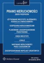 Okładka książki Prawo nieruchomości Zbiór przepisów w.9/2019