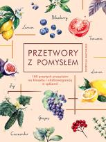 Okładka książki Przetwory z pomysłem