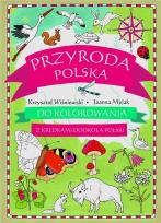 Okładka książki Przyroda polska do kolorowania - z kredkami...