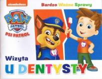 Okładka książki Psi Patrol Bardzo ważne sprawy nr 3 Wizyta u dentysty