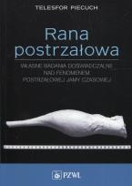 Okładka książki Rana postrzałowa
