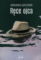 Okładka książki Ręce ojca