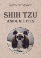 Okładka książki Shih tzu anioł nie pies