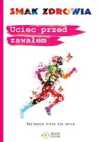 Okładka książki Uciec przed zawałem