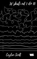 Okładka książki W SKALI OD 1 DO 10