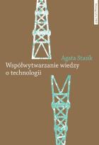 Okładka książki Współwytwarzanie wiedzy o technologii