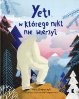 Okładka książki Yeti, w którego nikt nie wierzył