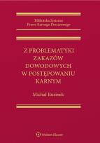 Okładka książki Z problematyki zakazów dowodowych w postępowaniu karnym