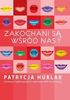 Okładka książki Zakochani są wśród nas T.2