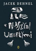 Okładka książki Ale z naszymi umarłymi