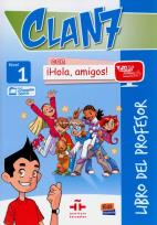 Okładka książki Clan 7 con Hola amigos 1 przewodnik metodyczny