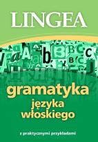 Okładka książki Gramatyka języka włoskiego z praktycznymi przykładami