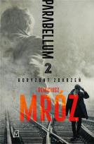 Okładka książki HORYZONT ZDARZEŃ PARABELLUM TOM 2