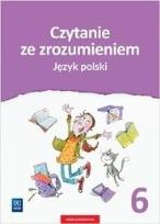 Okładka książki JEZYK POLSKI CZYTANIE ZE ZROZUMIENIEM ZESZYT ĆWICZEŃ DLA KLASY 6 SZKOŁY PODSTAWOWEJ 181038