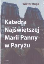 Okładka książki Katedra Najświętszej Marii Panny w Paryżu
