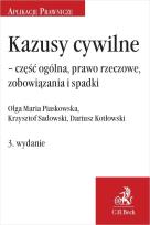 Okładka książki Kazusy cywilne - część ogólna, prawo rzeczowe..