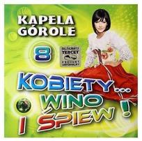 Okładka książki Kobiety... wino i śpiew! vol.8 CD